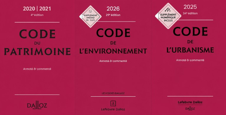 Code du patrimoine, Code environnement, Code urbanisme